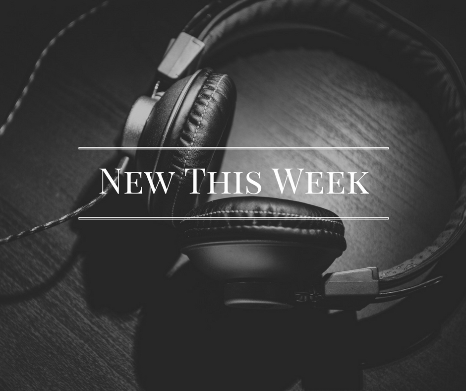 Music Monday – New This&nbsp;Week